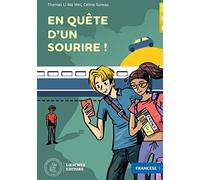 En quête d'un sourire. Le narrative graduate in francese. A2. Con File audio per il download