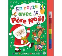 En route avec le Père Noël (livre avec feutre)