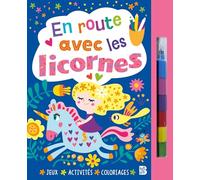 En route avec les licornes (livre avec feutre)