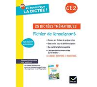 En route pour la dictée ! CE2 25 dictées thématiques: Fichier de l'enseignant