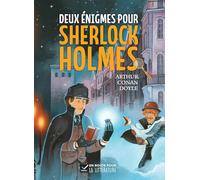 En route pour la littérature - Roman Cycle 3 - Deux énigmes pour Sherlock Holmes