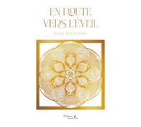 En route vers l'éveil
