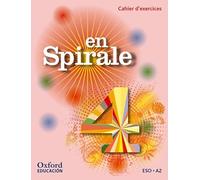 En Spirale 4. Cahier d'exercices + Grammaire