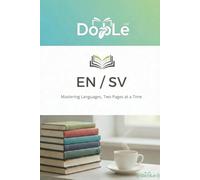EN / SV: Mastering Languages, Two Pages at a Time