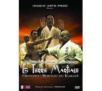 En terre martiale - dvd okinawa berceau du karate