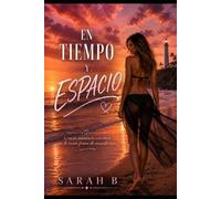 EN TIEMPO Y ESPACIO