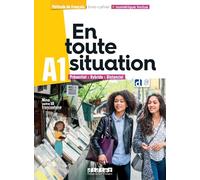 En toute situation A1 - Livre-cahier + didierfle.app