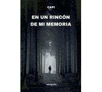En un rincón de mi memoria