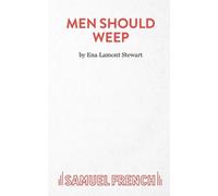 Ena Lamont Stewart Men Should Weep (Tascabile) Acting Edition S.