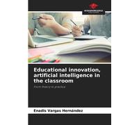 Enadis Vargas H Educational innovation, artificial intelligence in t (Tascabile)