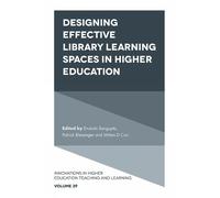 Enakshi Sengupt Designing Effective Library Learning Spaces i (Copertina rigida)