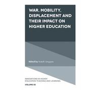 Enakshi Sengupt War, Mobility, Displacement and Their Impact (Copertina rigida)