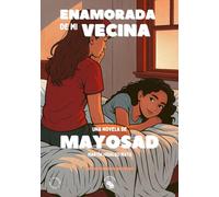 Enamorada de mi vecina