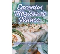 Encantos Mágicos de Jánuca