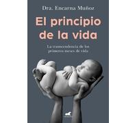 Encarna Muñoz El principio de la vida: La trascendencia de los prime (Tascabile)