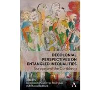 Encarnación Gutiérrez Decolonial Perspectives on Entangled In (Copertina rigida)