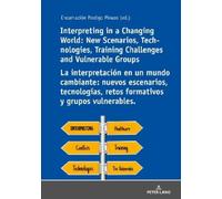 Encarnación Pos Interpreting in a Changing World: New Scenari (Copertina rigida)