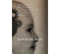 ENCEFALITIS AUTOINMUNE 2ªparte: DESPUES DEL RUIDO