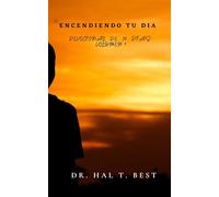 ENCENDIENDO TU DIA: DEVOCIONAL DE 30 DÍAS VOLUMEN 1