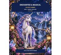 Enchanted and Magical: Color by numbers