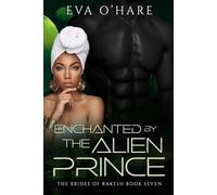 Enchanted by the Alien Prince