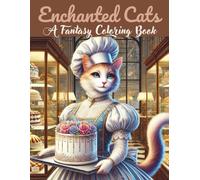 Enchanted cats: a fantasy coloring book