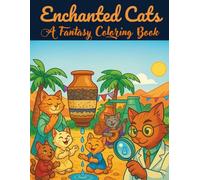 Enchanted cats: a fantasy coloring book