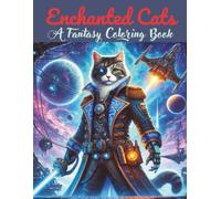Enchanted cats: a fantasy coloring book