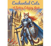 Enchanted cats: a fantasy coloring book