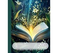 Enchanted Dot Grid Notebook: A 110-Page Journal for Your Dreams