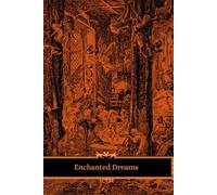 Enchanted Dreams: A Magical Notebook for Creative Writing