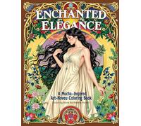 Enchanted Elegance: A Mucha-Inspired Art Nouveau Coloring Book