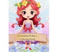 Enchanted Fairies Coloring Book