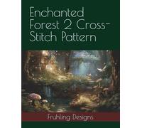 Enchanted Forest 2 Cross-Stitch Pattern