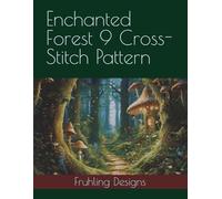 Enchanted Forest 9 Cross-Stitch Pattern