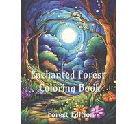 Enchanted Forest Coloring Book - Forest Scenes