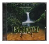 Enchanted Journey - Music for Relaxation - Natural Dreams