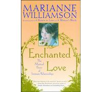 Marianne Williamson Enchanted Love (Tascabile)
