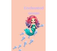 Enchanted ocean: Coloring book for kids