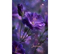 Enchanted Petals Journal: A Beautiful Notebook Featuring a Realistic Purple Flower Surrounded by Magical Blossoms and Glitter - Perfect for Writing, Reflection, and Creative Inspiration