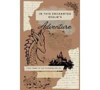 Enchanted Realms Fantasy Journal: Dragon-Themed Lined Notebook for Writers, Readers, Gamers & Dreamers