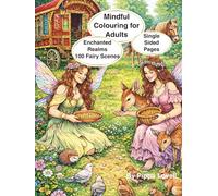 ENCHANTED REALMS: Mindful colouring for adults