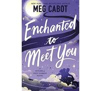 Enchanted to meet you - Cabot Meg