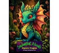 Enchanted Woods: Majestic Dragons Coloring Book Vol 4