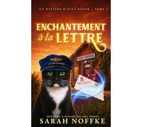 Enchantement à la Lettre