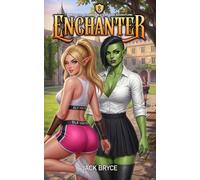 Enchanter 8: A Magical Academy Slice of Life Adventure