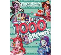 Enchantimals. 1000 stickers. Ediz. a colori