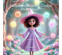 Enchanting Aruella's Chakra Adventure