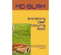 Enchanting Deer Colouring Book: Dive into the world of majestic deer with this relaxing colouring experience