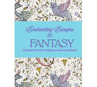 Enchanting Escapes: A Cozy Fantasy Coloring Journey